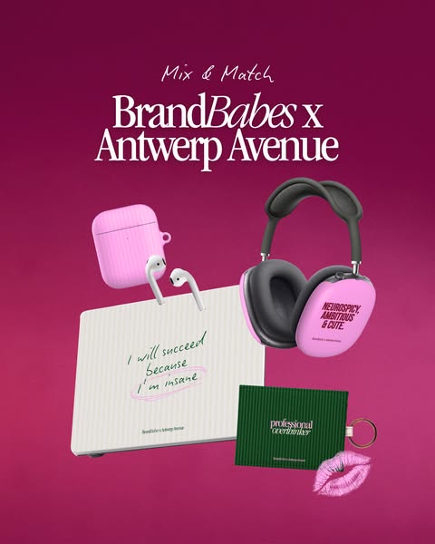 BrandBabes x Antwerp Avenue