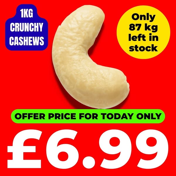 £6.99 – 1kg Crunchy Cashews