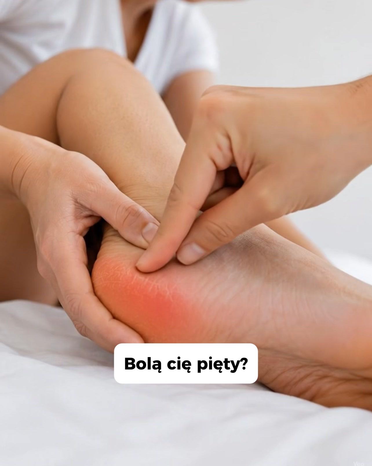 Koniec z bólem pięt już od pierwszego dnia!