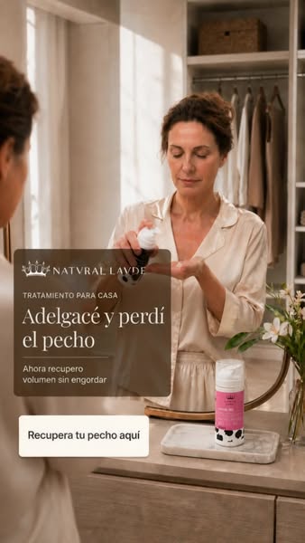 Adelgazaste y perdiste pecho
