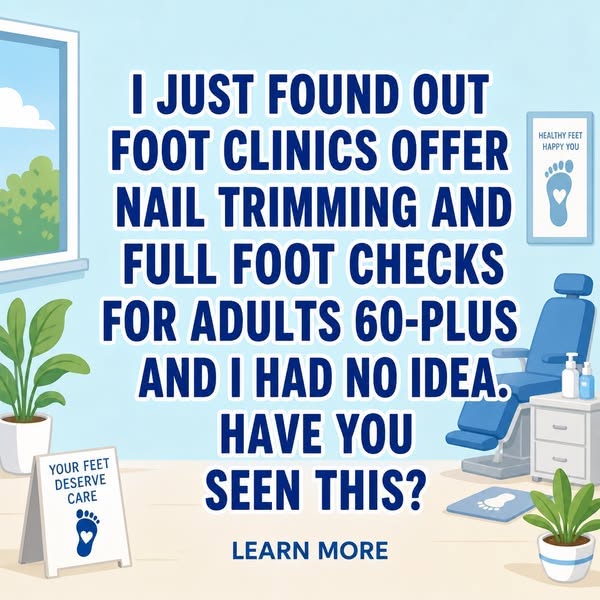 Foot Care Services for Adults Over 60