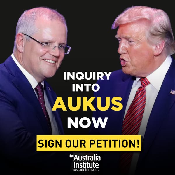 AUKUS TRANSPARENCY NOW!