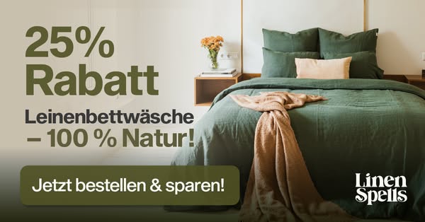 Leinen, das Sie lieben – 25 % Rabatt!