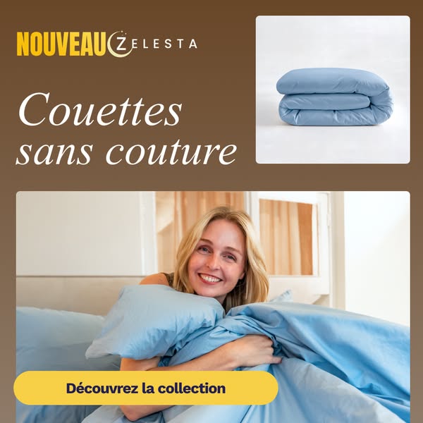 Alerte Nouvelle Collection | Couettes sans coutures