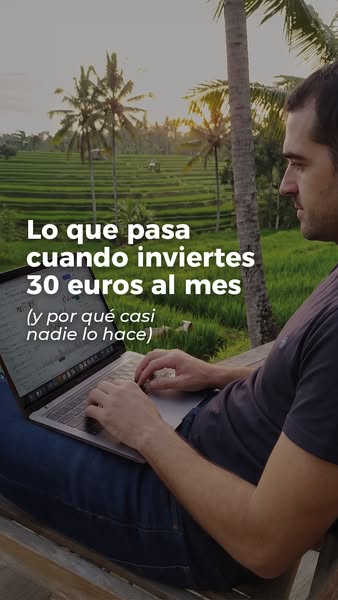 Aprende a invertir con 30€/mes
