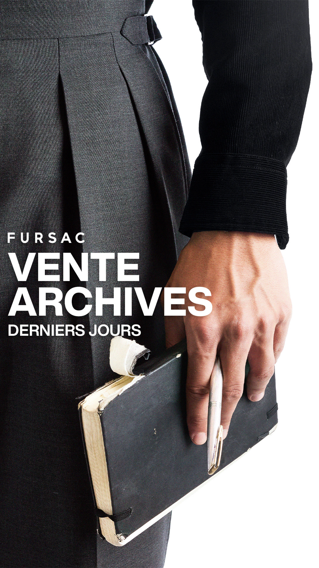 DERNIER JOUR | VENTE ARCHIVES