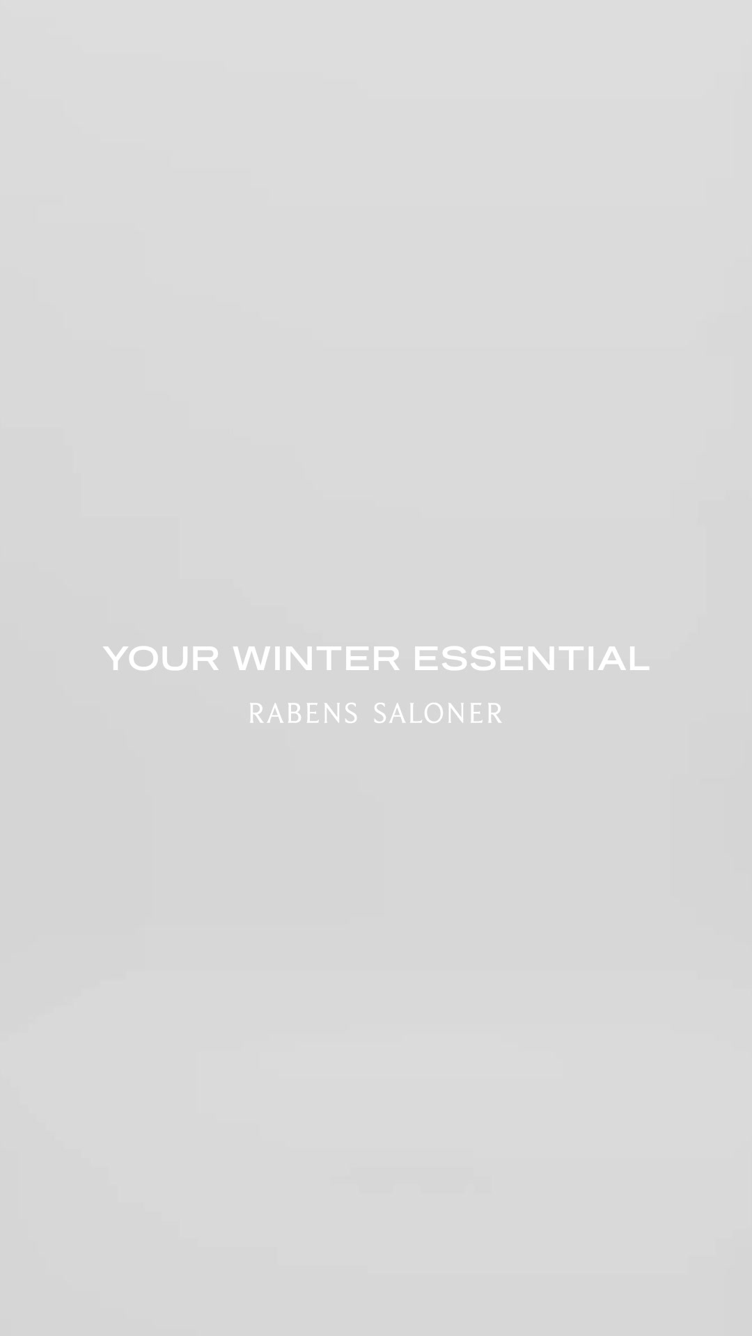 YOUR WINTER ESSENTIAL