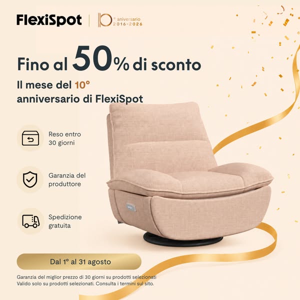 fino al 50% sulle poltrone relax — tutto agosto, 10° anniversario
