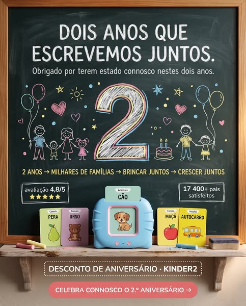 ÚLTIMOS DIAS! O KinderSpeech faz 2 anos