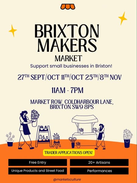 Brixton Makers Market | 27th September, 11th & 25th October, 8th November