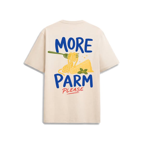 More Parm Please Oversized Shirt