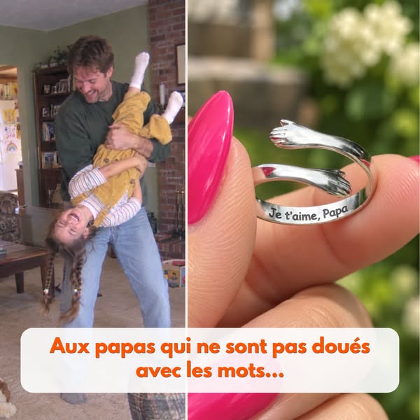 Bague câlin « Je t’aime, Papa »