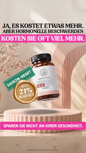 Bis zu 21% Rabatt auf Hormone Harmony
