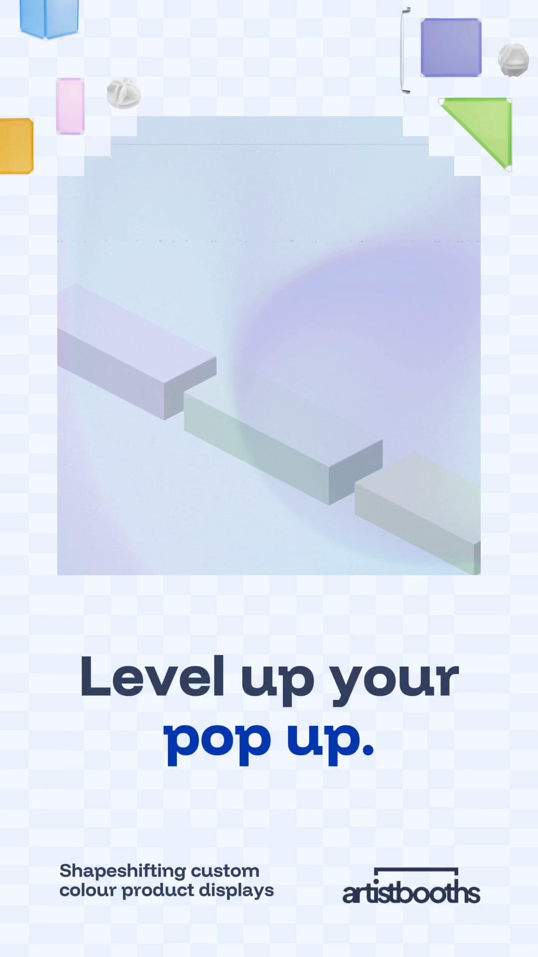 Adapt and change your setup at every event