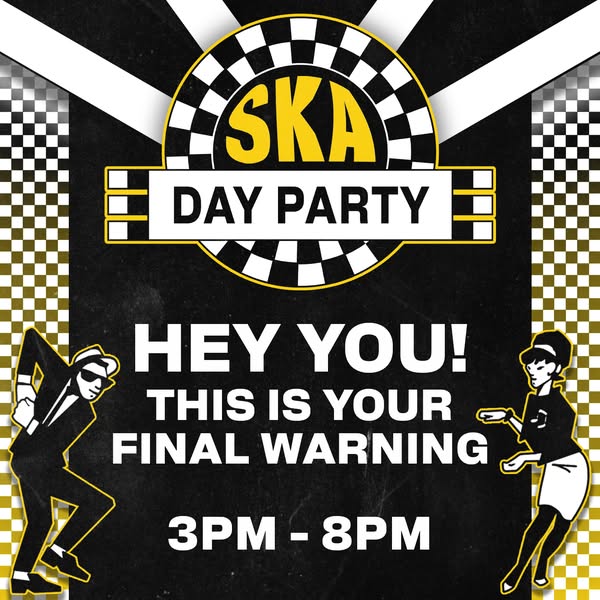 A little reminder… your Ska day awaits.