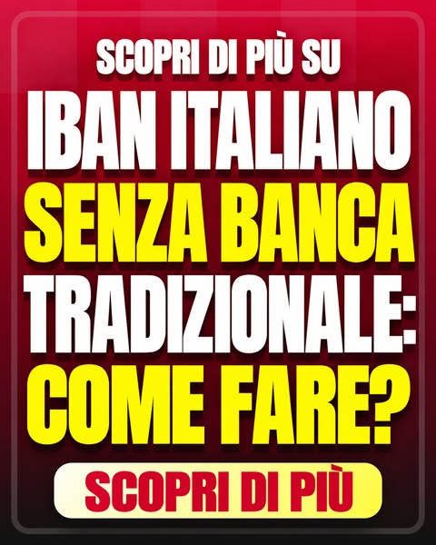 Conto IBAN in Italia: Documenti e Opzioni