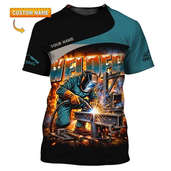 Welder's Perfect Shirts Custom Name for You!