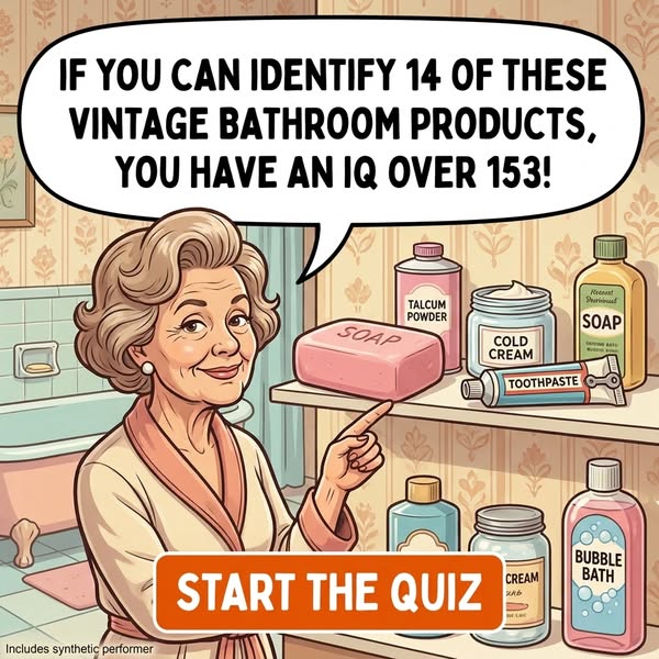 Old Bathroom Products Everyone Used