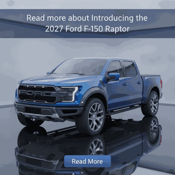 Read more about Introducing the 2027 Ford F-150 Raptor