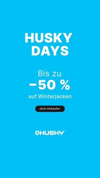 Bis zu –50 % bei den HUSKY DAYS