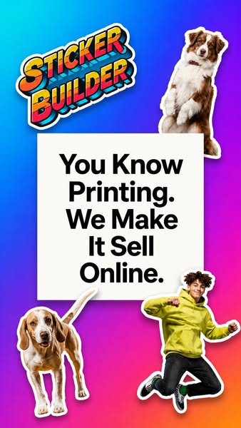 Turn your printing expertise into an online sales channel that accepts custom sticker orders around the clock.