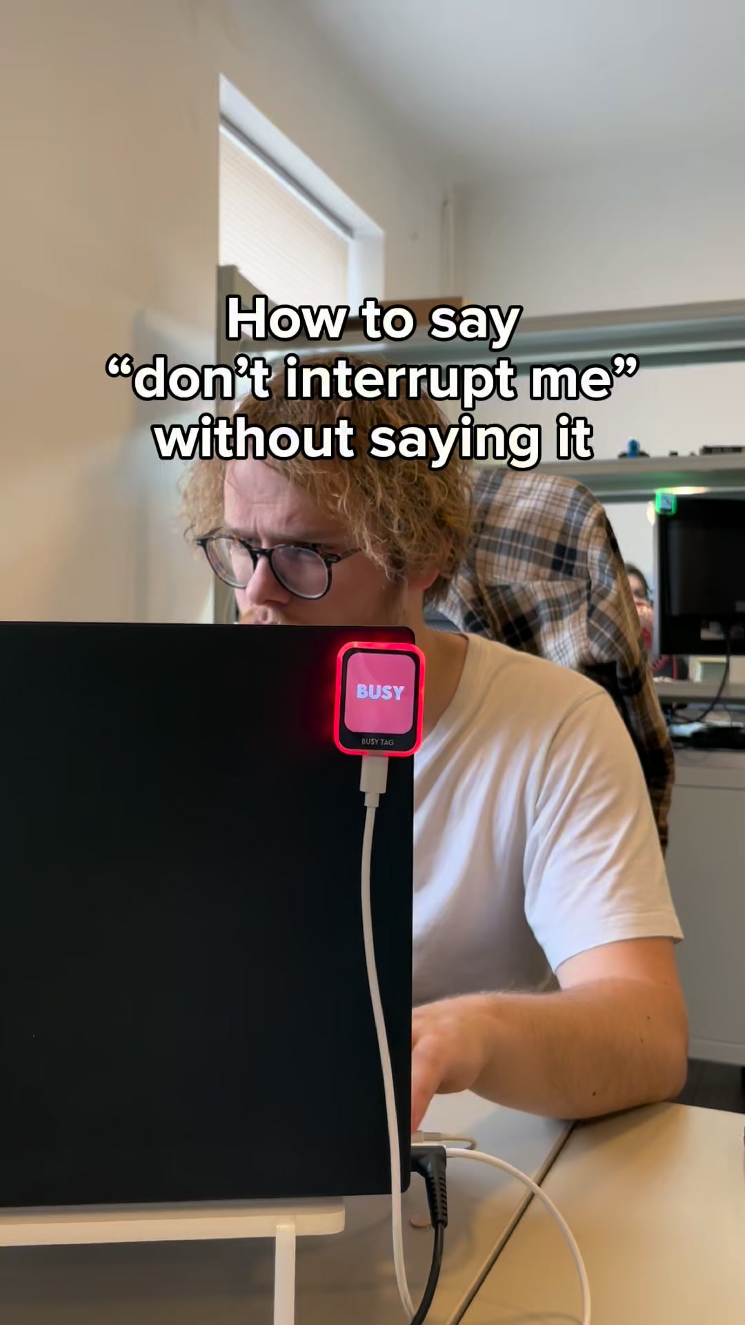 Say "I'm busy" — without saying a word