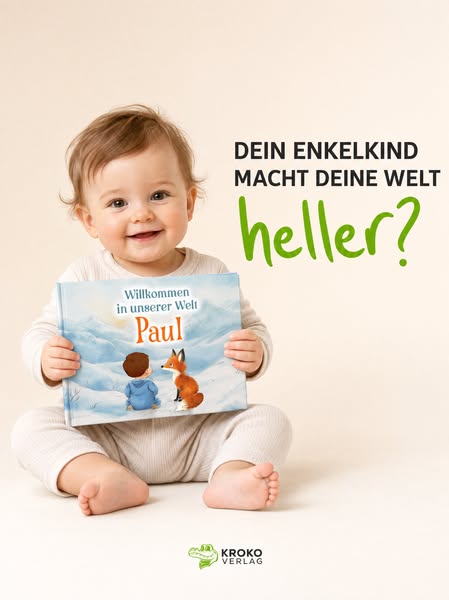 Für das Enkelkind, auf das du so lange gehofft hast