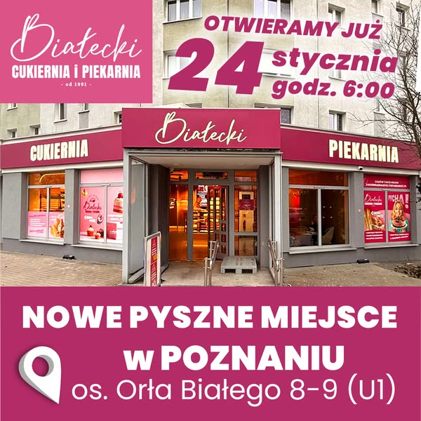 Nowy punkt Cukierni-Piekarni Białecki!
