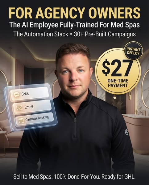 I'll trade you the Med Spa automation pack for $27 today