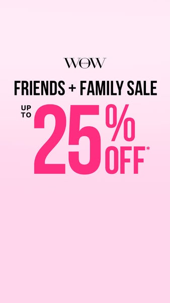 Friends + Family Sale: Up To 25% Off