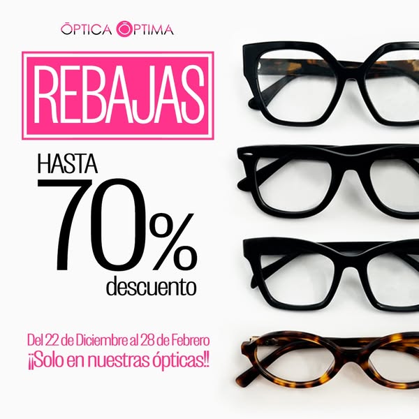 Rebajas exclusivas en Óptica Óptima