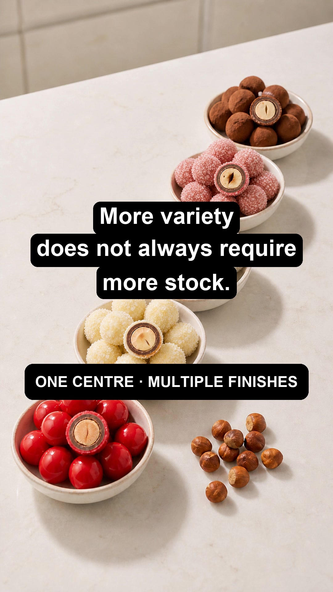 One center, multiple finishes