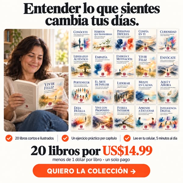 Entender lo que sientes cambia tus días