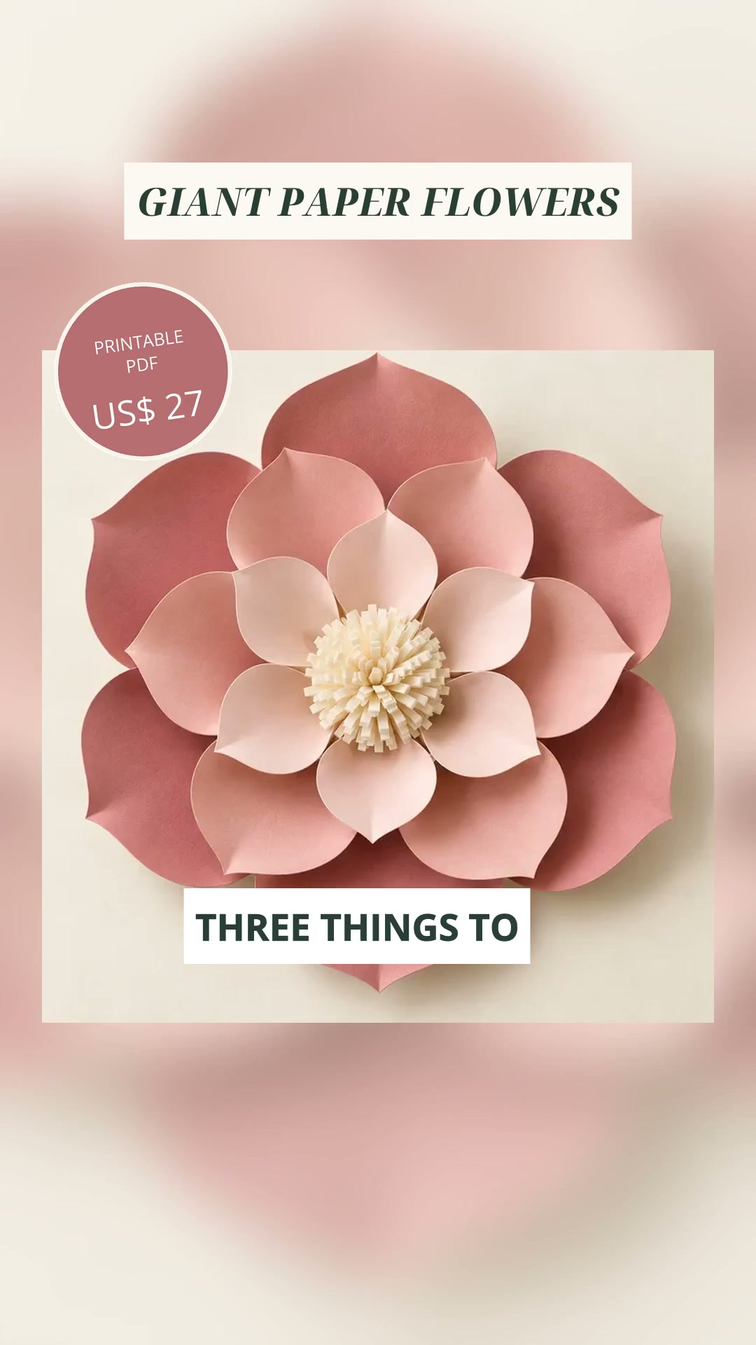 50 Giant Paper Flowers, Step by Step