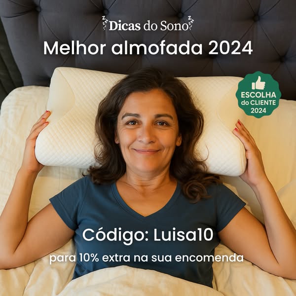 "Mudou o meu sono”