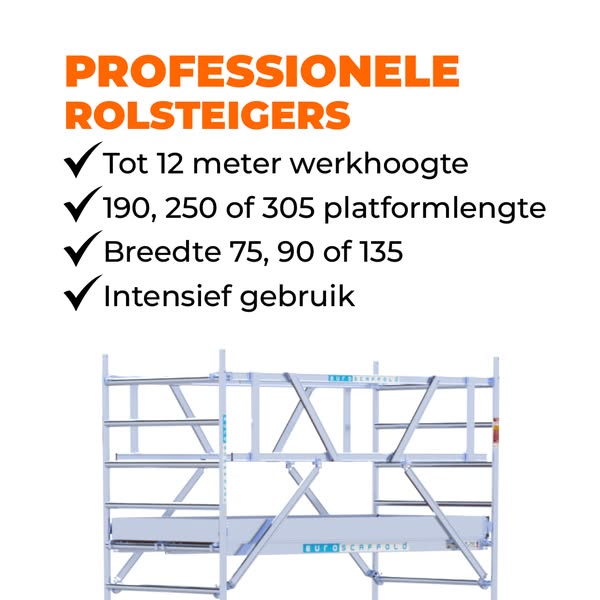 Rolsteigers voor iedere werkhoogte
