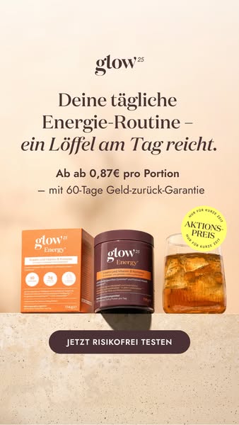NEU: Glow25 Energy