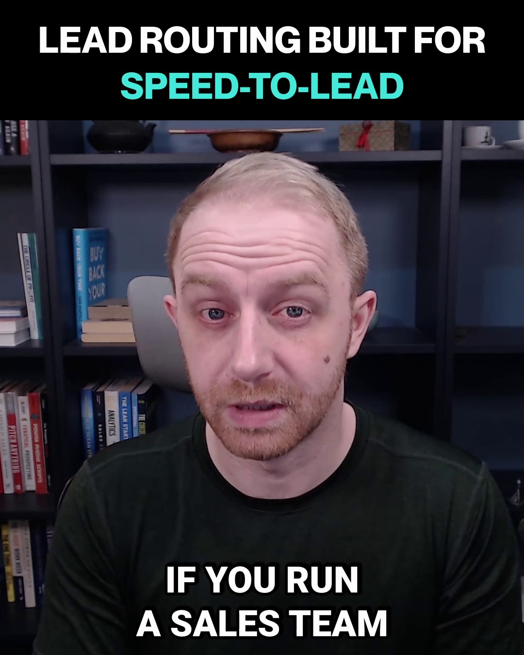 Half your speed-to-lead