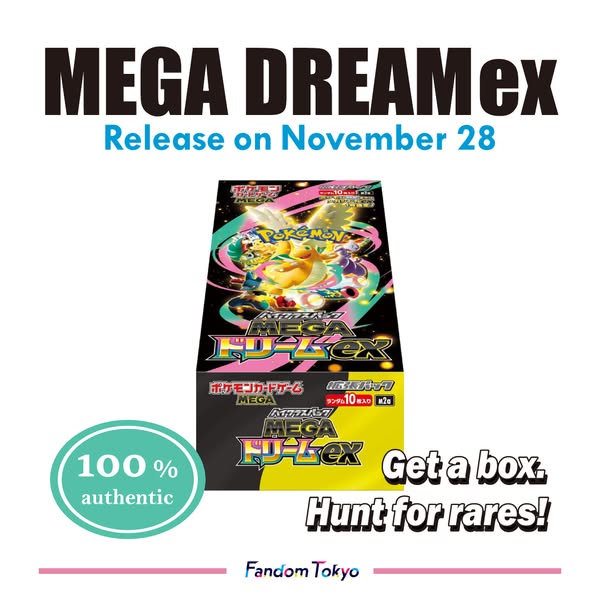 Get Your Mega Dream ex!