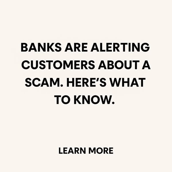 Banks Issue Warnings About Scam Alerts
