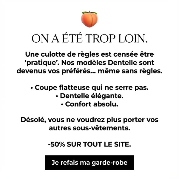 La culotte qui change TOUT !