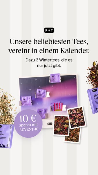 Der Adventskalender für alle, die Tee lieben.