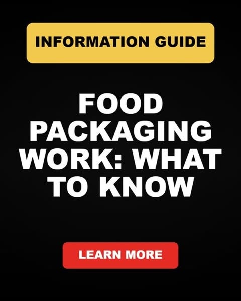 Food packaging work - the complete guide