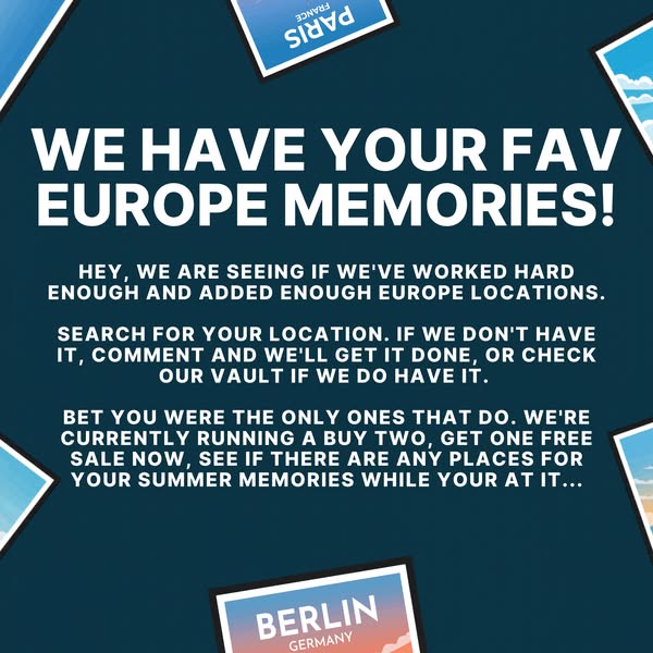 We Have Your Europe Memories