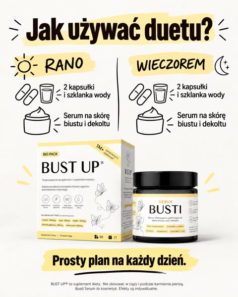Jak używać duetu BUST UP?
