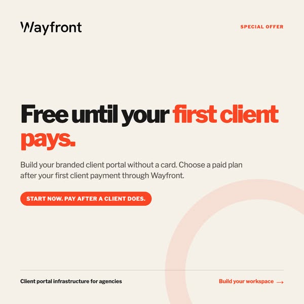 Free until your first client pays