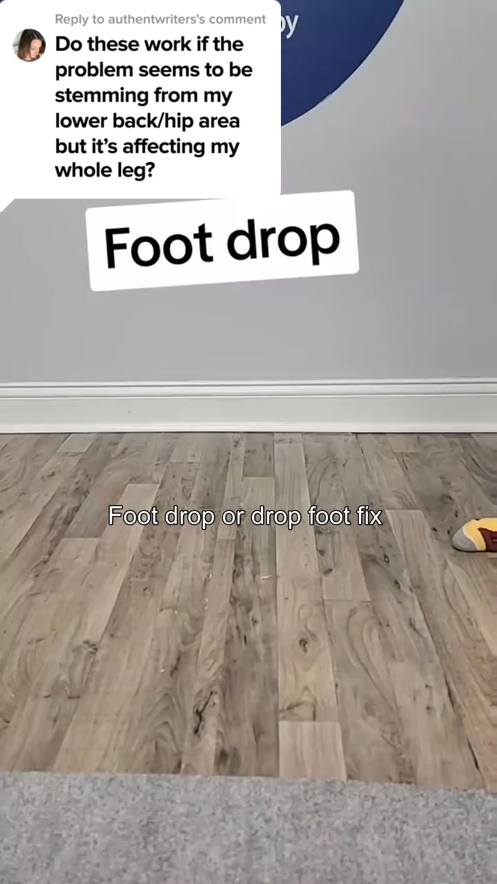 Walk with your foot lifted, not tripping or slapping.