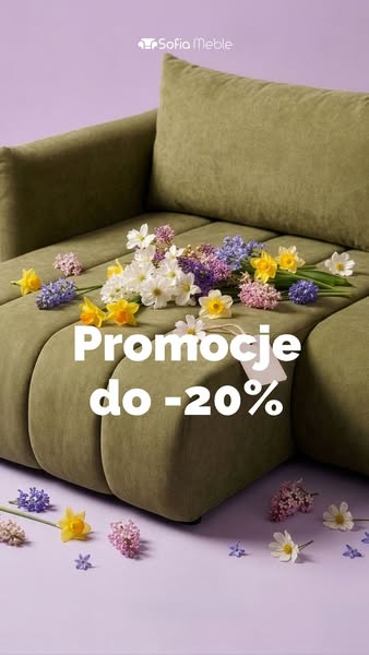 PROMOCJA do -20% w Sofia Meble !