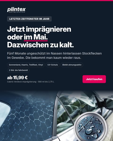 Verdeck imprägnieren, solange es geht