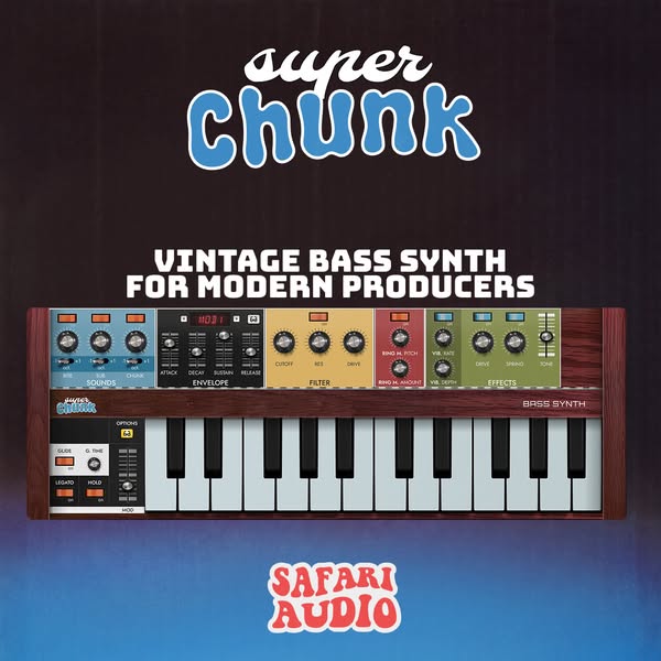 Safari Audio's Super Chunk